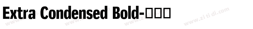 Extra Condensed Bold字体转换